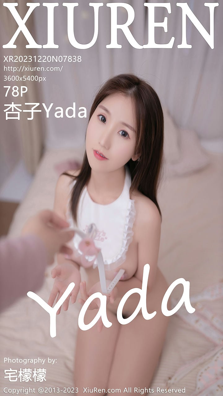 [XiuRen秀人网] 2023.12.20 NO.7838 杏子Yada[78+1P634MB]